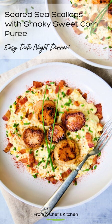 Pinterest graphic for Seared Sea Scallops with Smoky Sweet Corn Puree showing one serving on white plate.