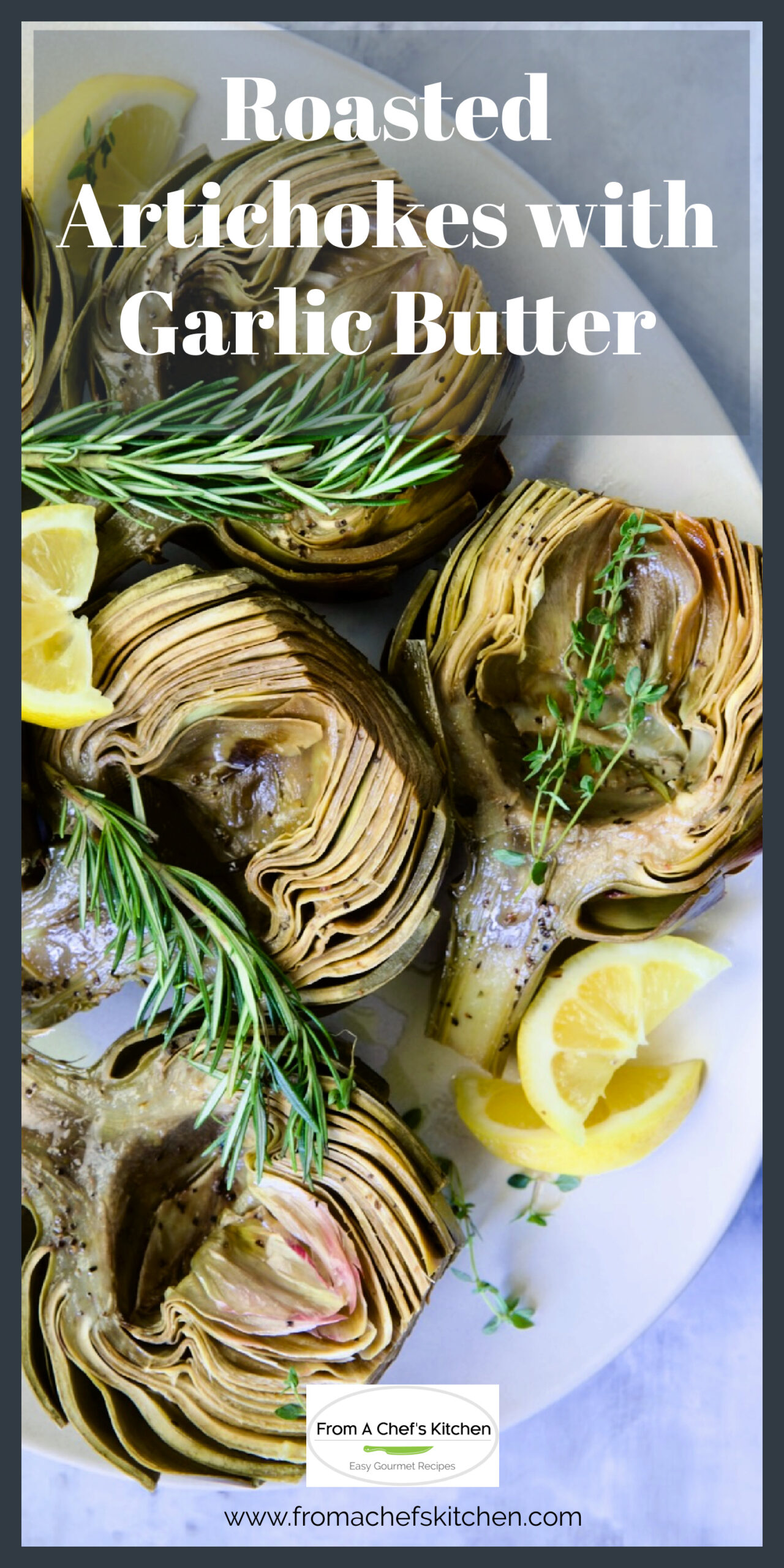 Roasted Artichokes Recipe with Garlic Butter