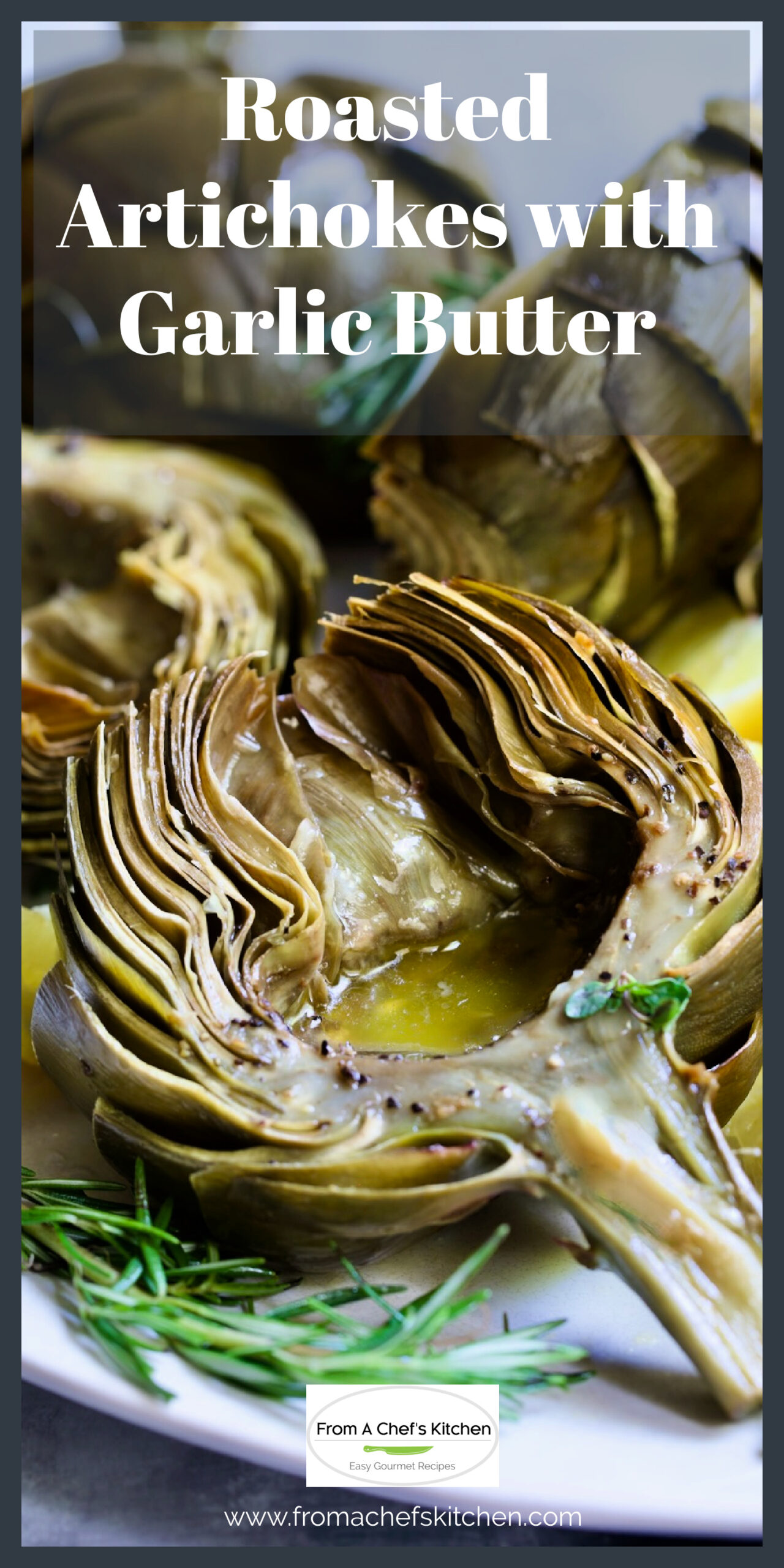 Roasted Artichokes Recipe with Garlic Butter