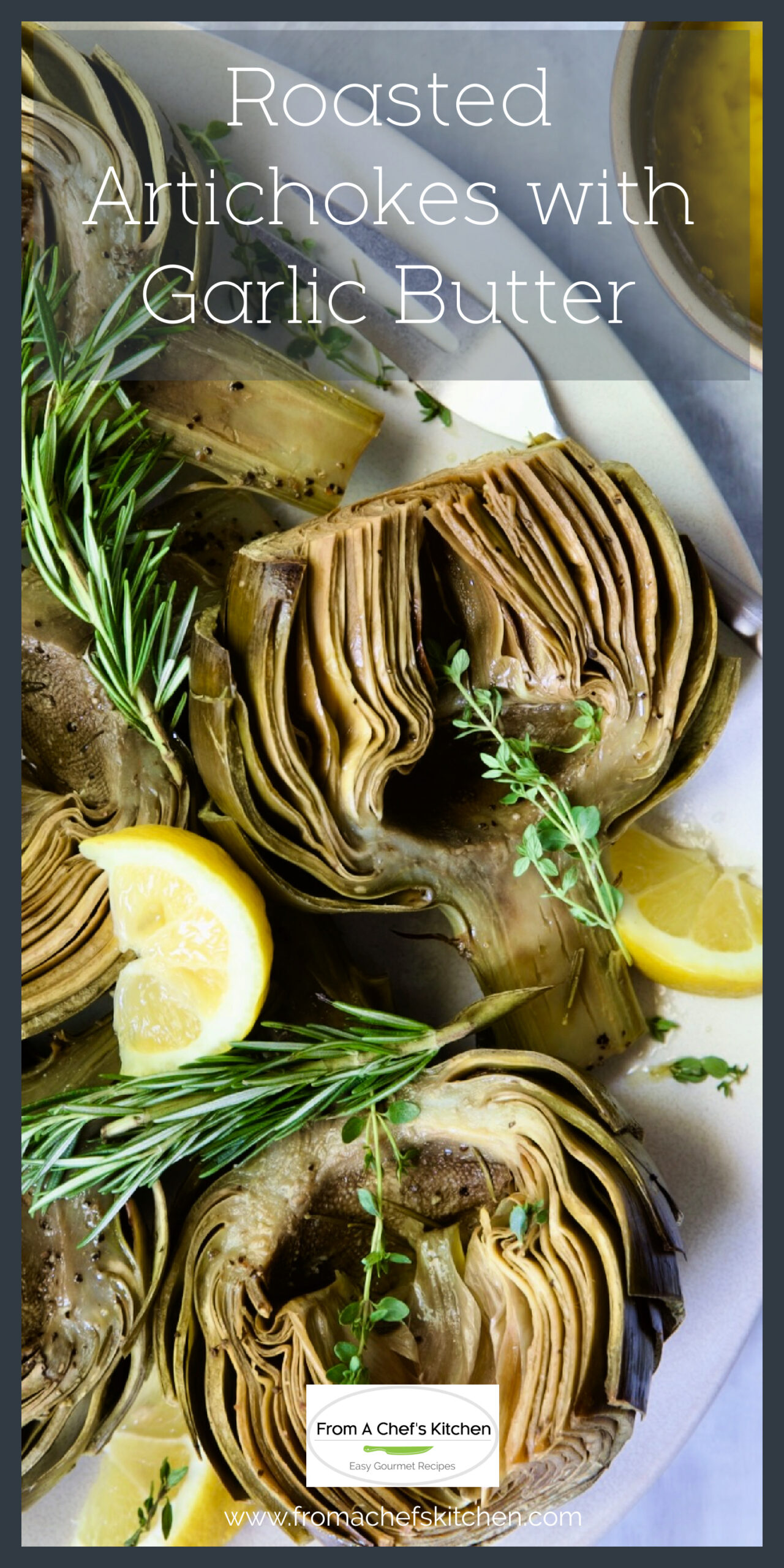 Roasted Artichokes Recipe with Garlic Butter