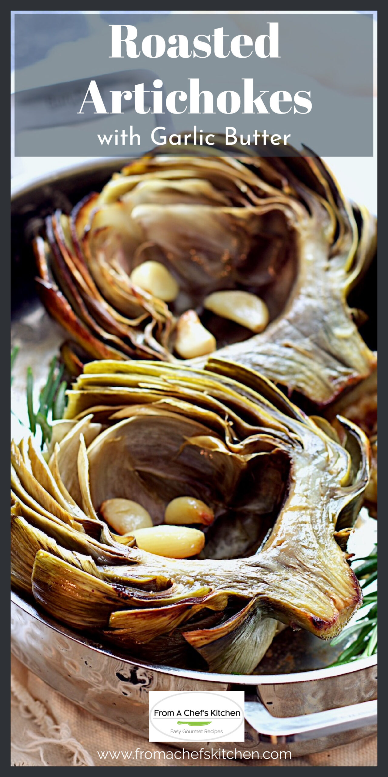 Roasted Artichokes Recipe with Garlic Butter