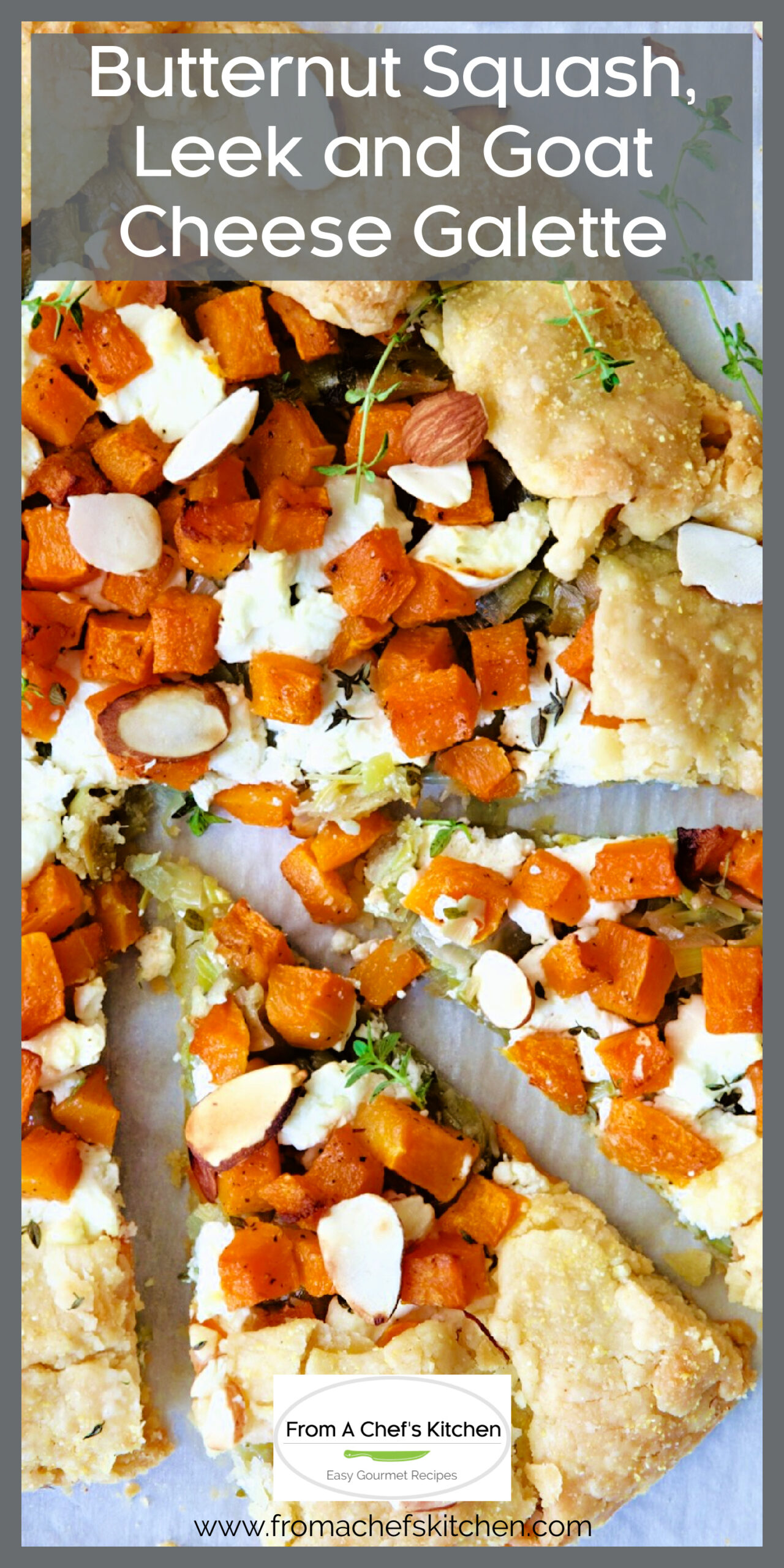 Butternut Squash Galette Recipe with Leeks and Goat Cheese