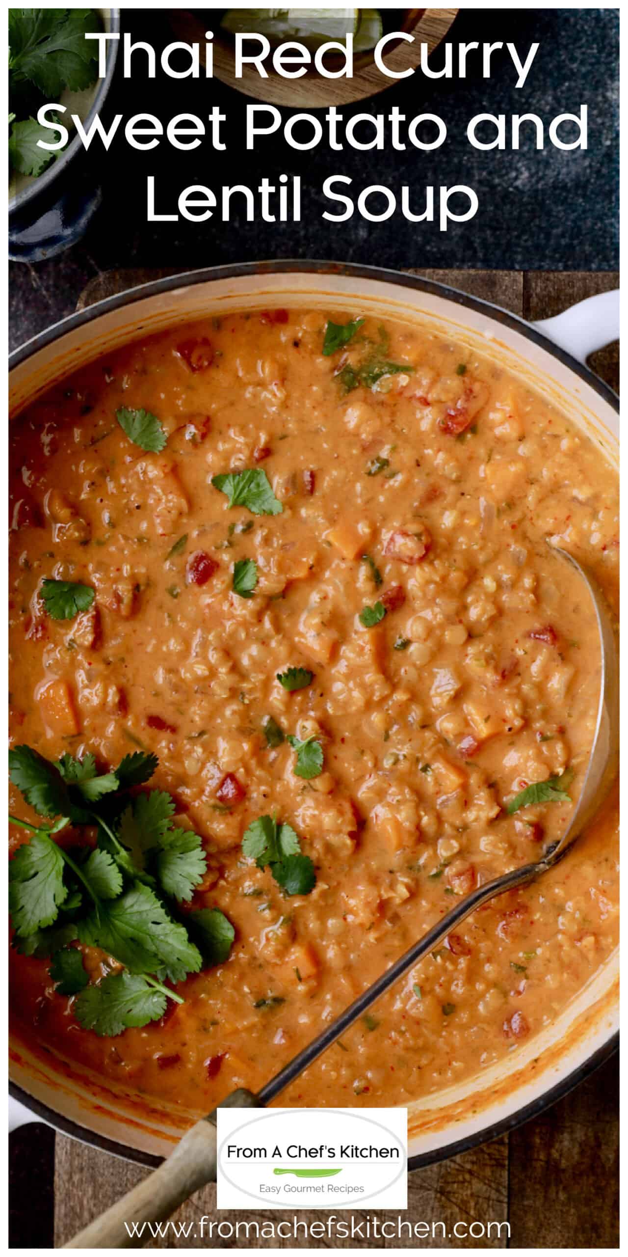 Thai Red Curry Lentil Soup Recipe with Sweet Potatoes