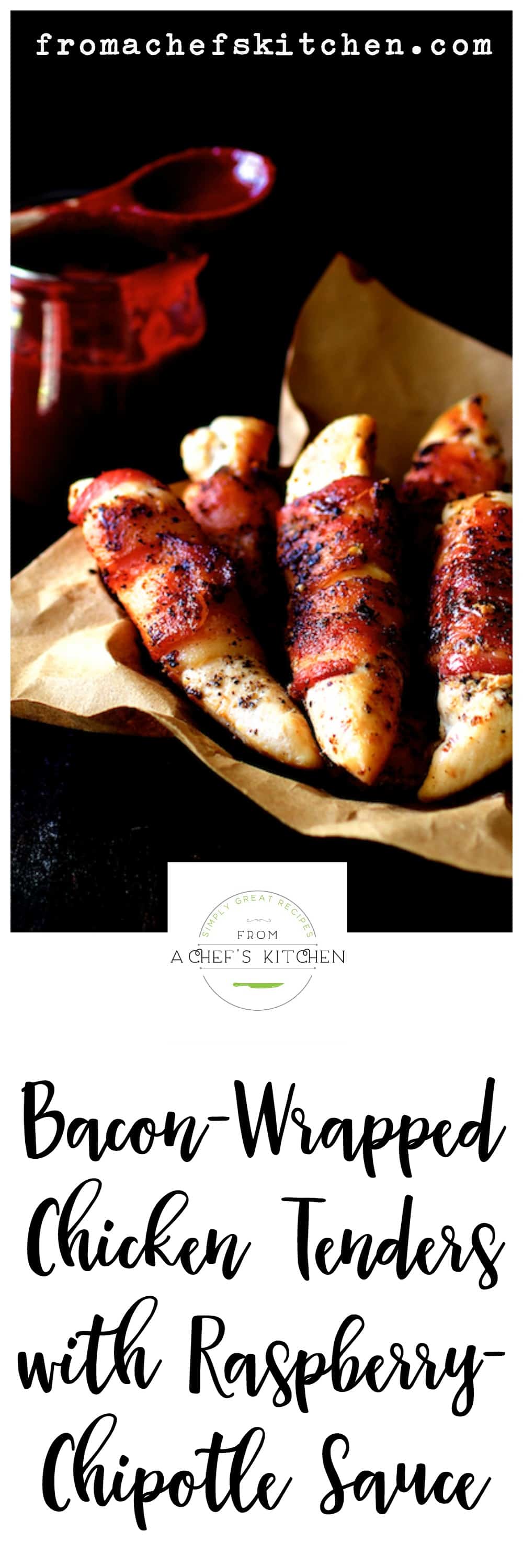 Bacon Wrapped Chicken Tenders with Raspberry Chipotle Sauce are smoky, spicy with the right amount of sweetness!