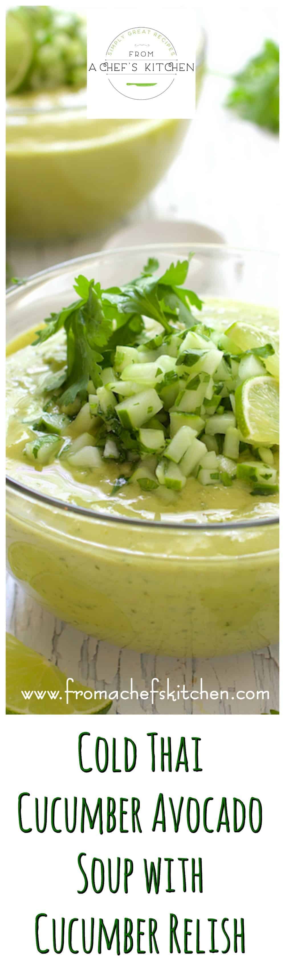 Cold Thai Cucumber Avocado Soup with Cucumber Relish is as refreshing as it gets on a hot summer day!