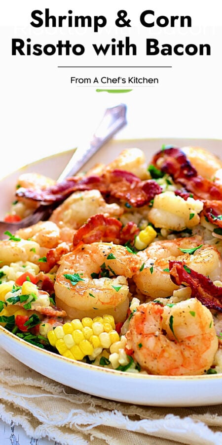 Pinterest graphic for Shrimp and Corn Risotto with Bacon showing it in a white bowl with serving spoon.