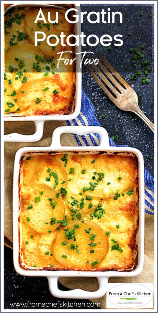 Au Gratin Potatoes for Two Perfect for a romantic dinner for two!