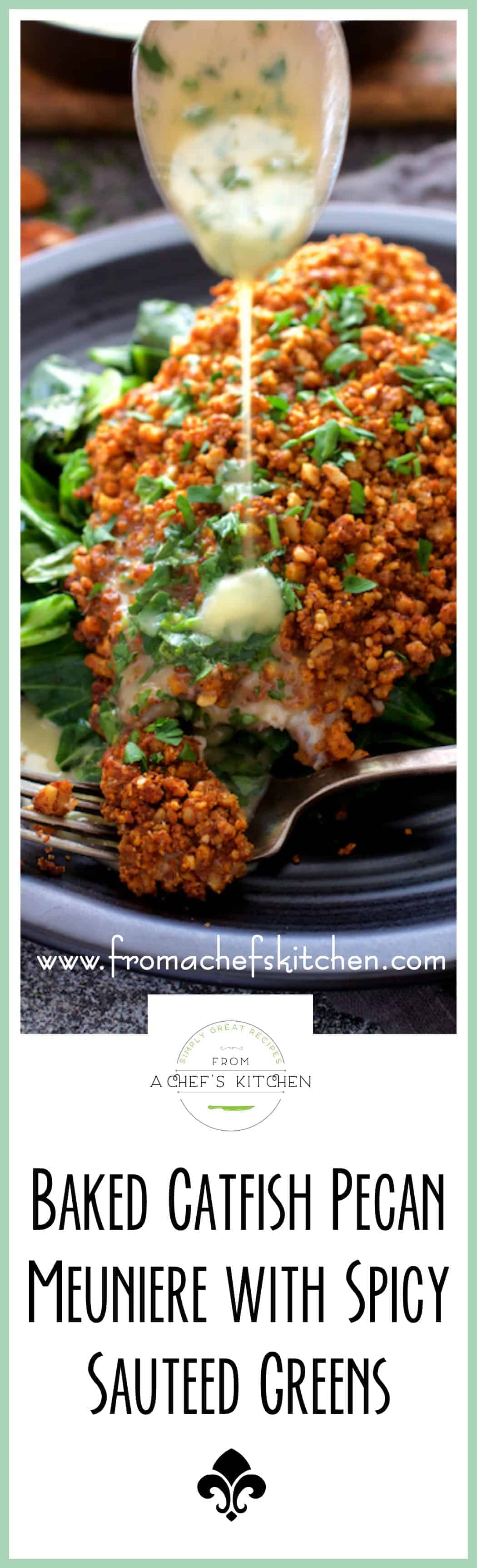 Baked Catfish Pecan Meuniere Recipe with Spicy Sauteed Greens