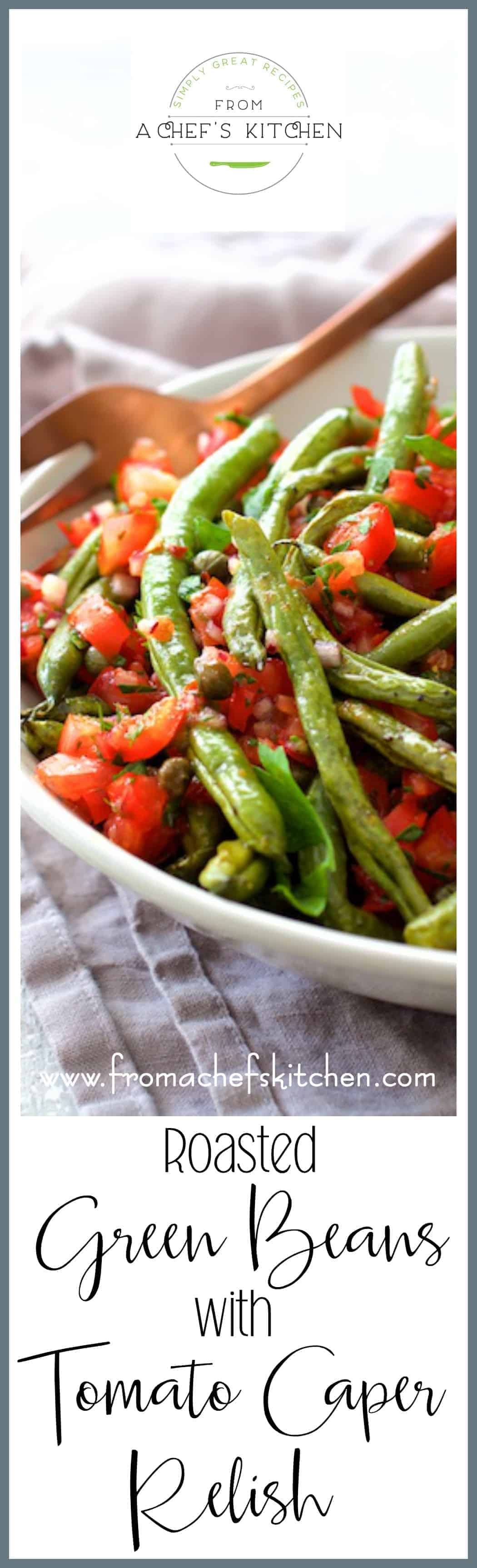 Roasted Green Beans with Tomato Caper Relish