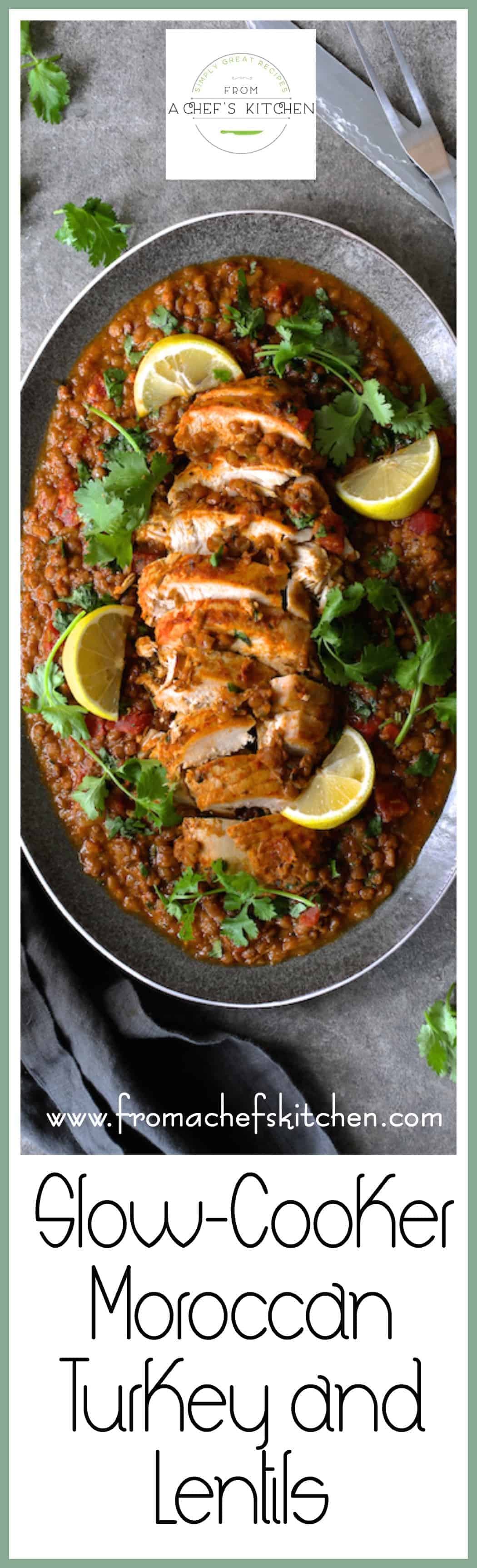 Moroccan Turkey Breast and Lentils (Slow Cooker Recipe)
