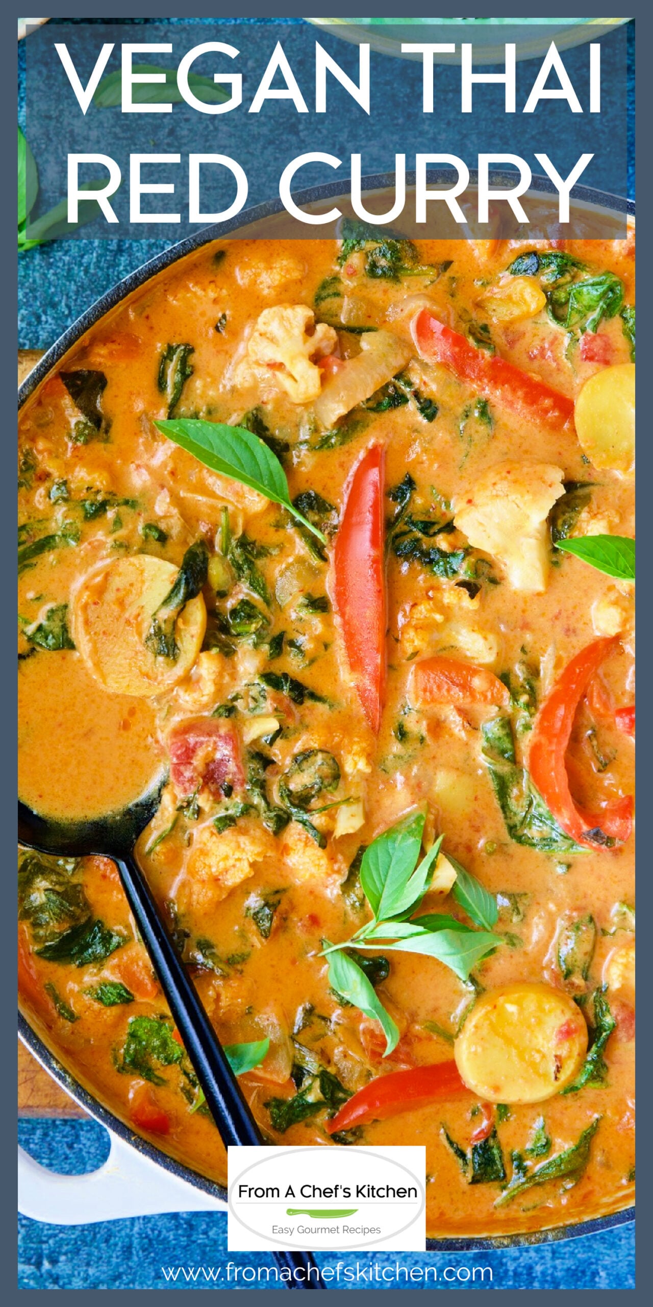 EASY Vegan Thai Red Curry Recipe - From A Chef's Kitchen