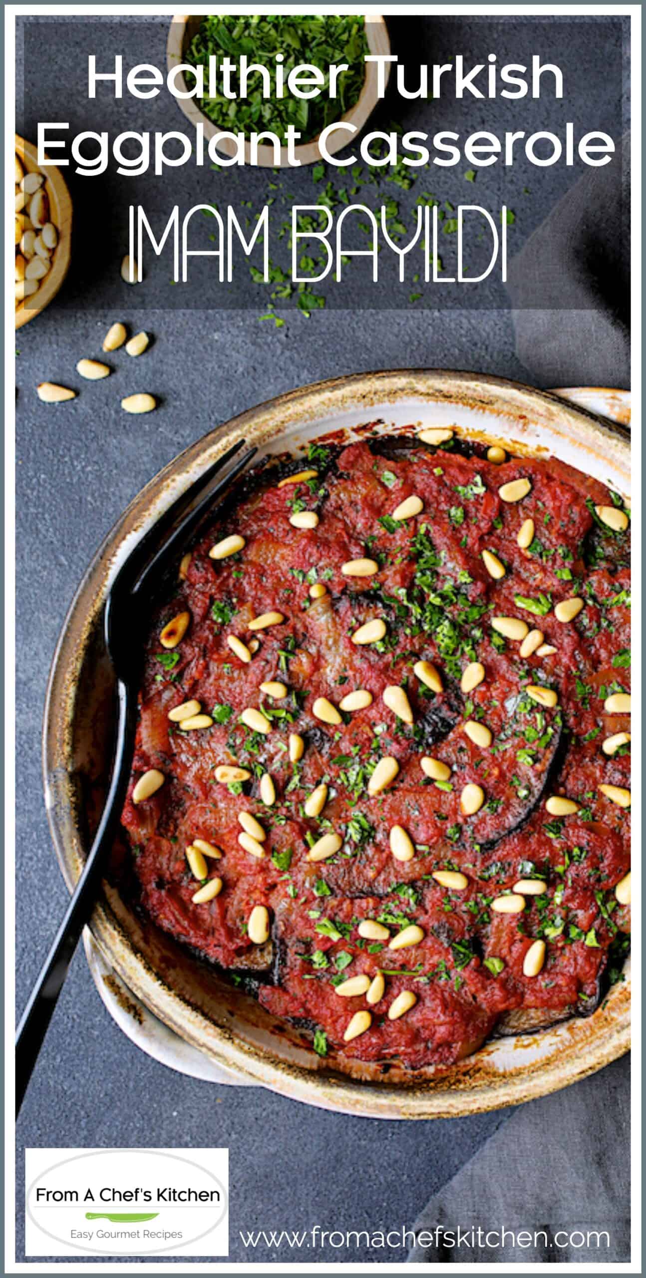 Turkish Eggplant Casserole Recipe (Imam Bayildi)