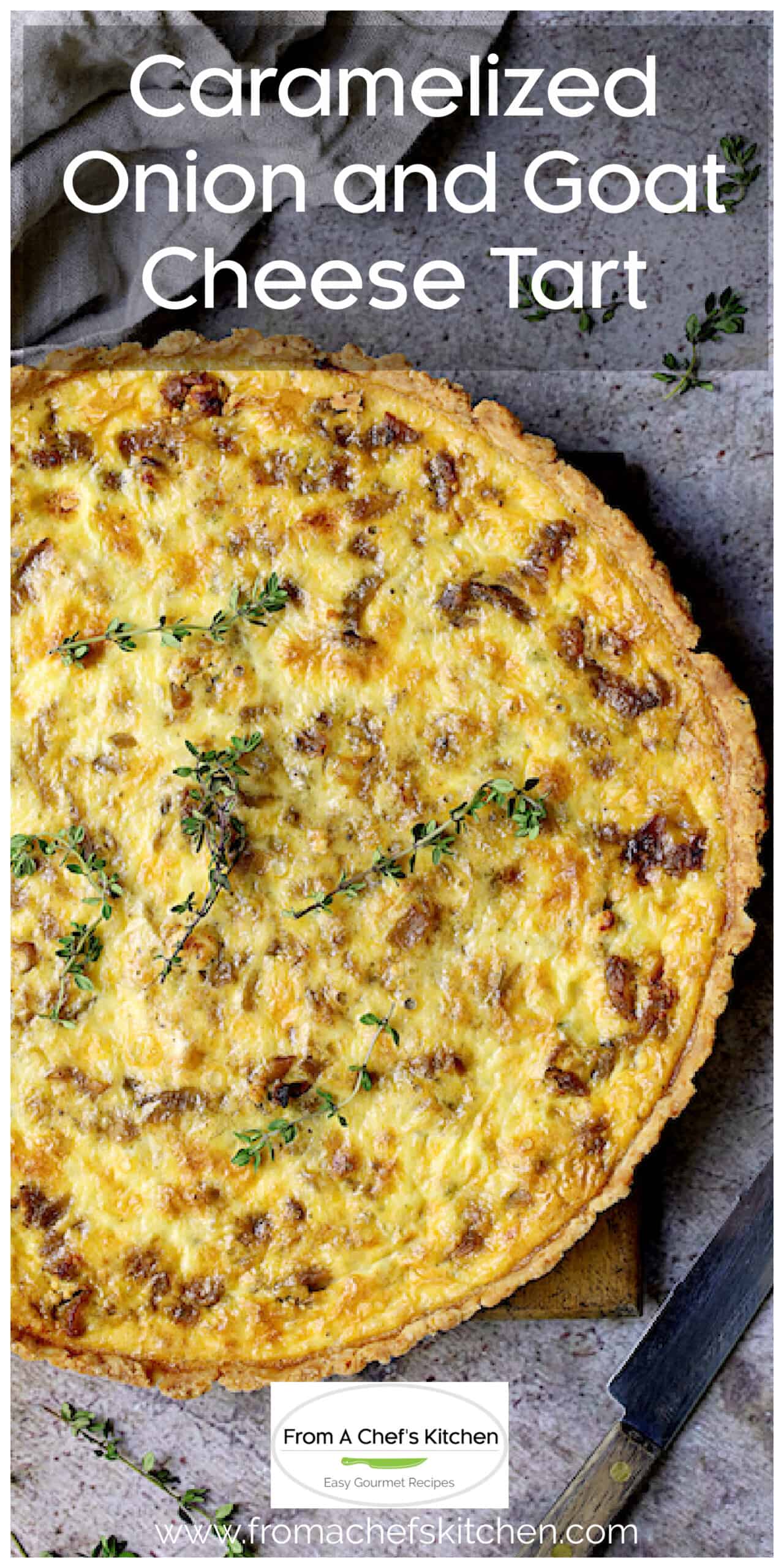 Caramelized Onion Tart Recipe with Goat Cheese