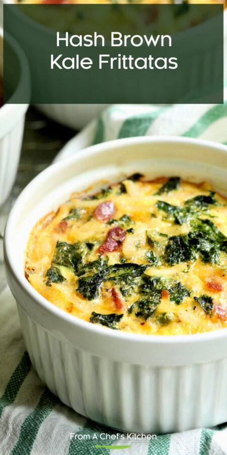 Pinterest graphic for Hash Brown, Kale, Bacon and Cheddar Frittatas showing them in white ramekin.