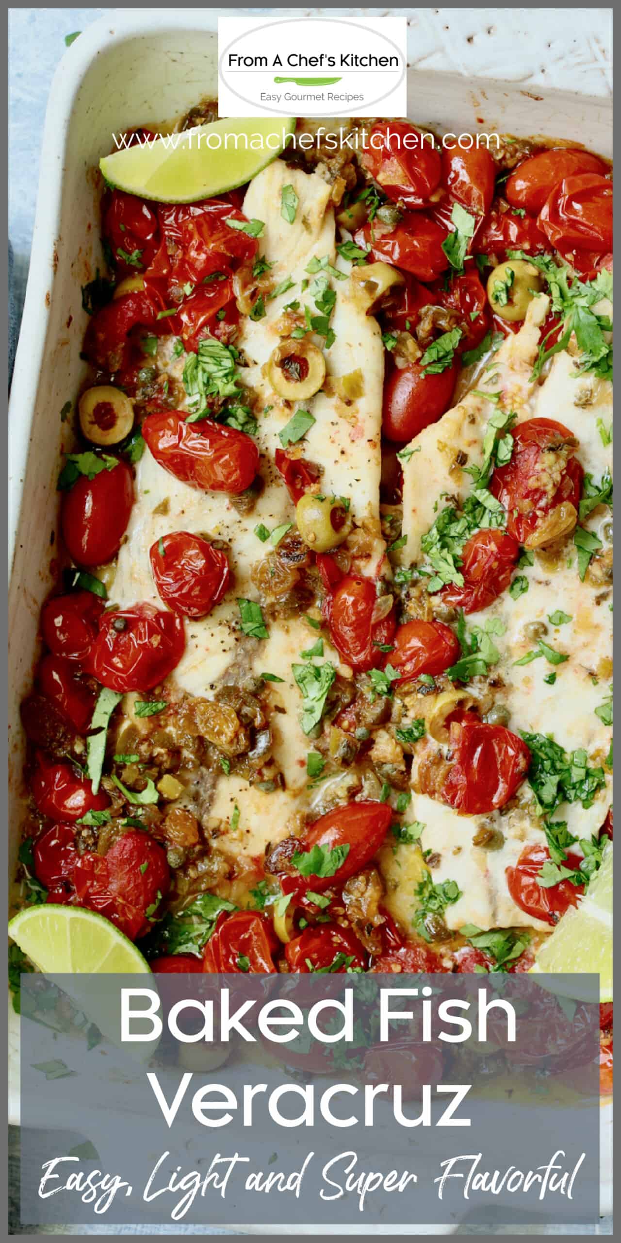 Baked Veracruz Fish Recipe (Pescado A La Veracruzana)