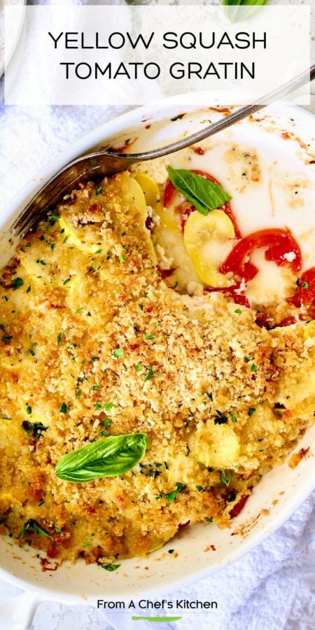 Pinterest graphic for Summer Squash Tomato Gratin showing it in white gratin dish.