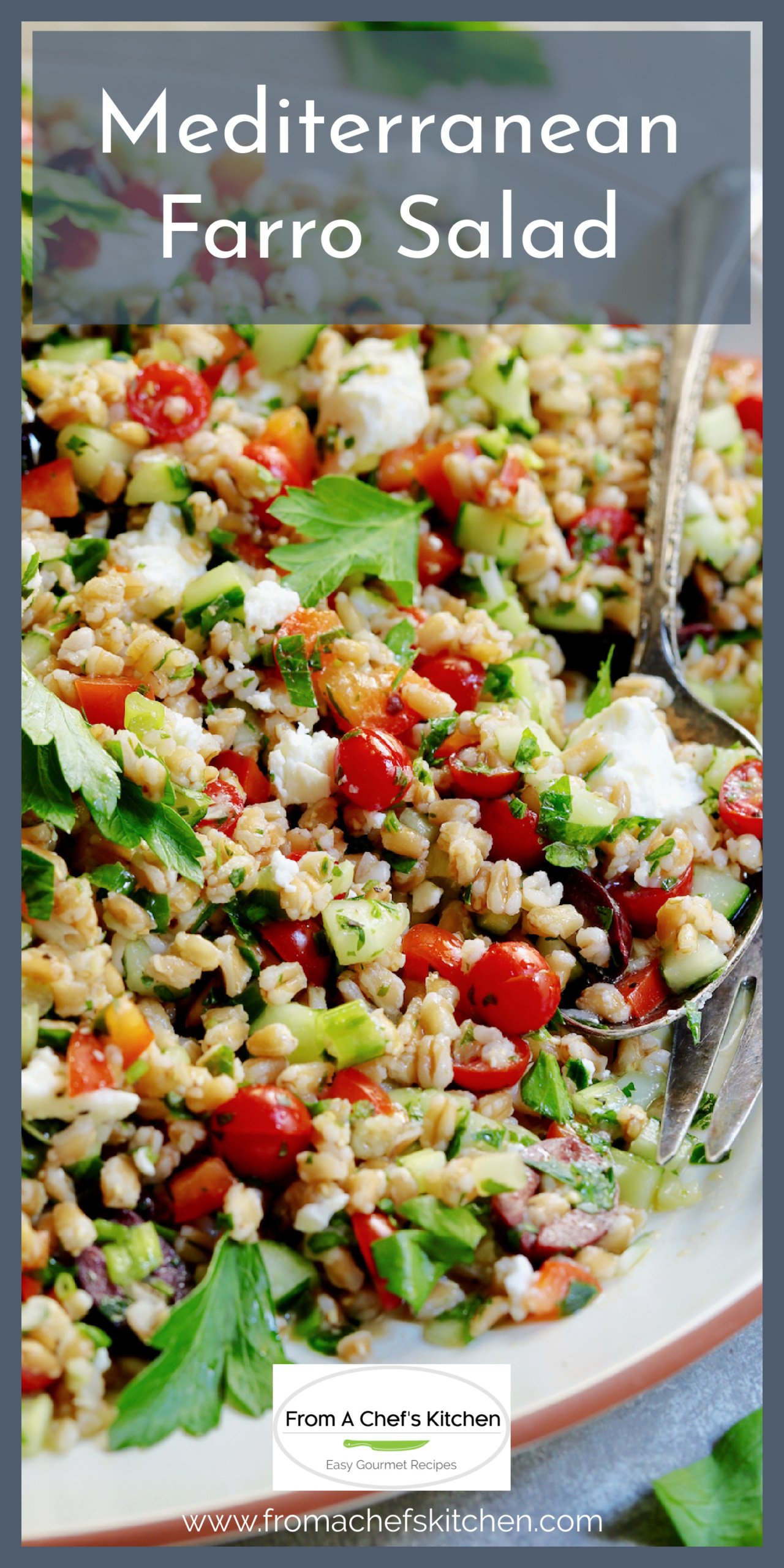 Mediterranean Farro Salad Recipe From A Chef's Kitchen