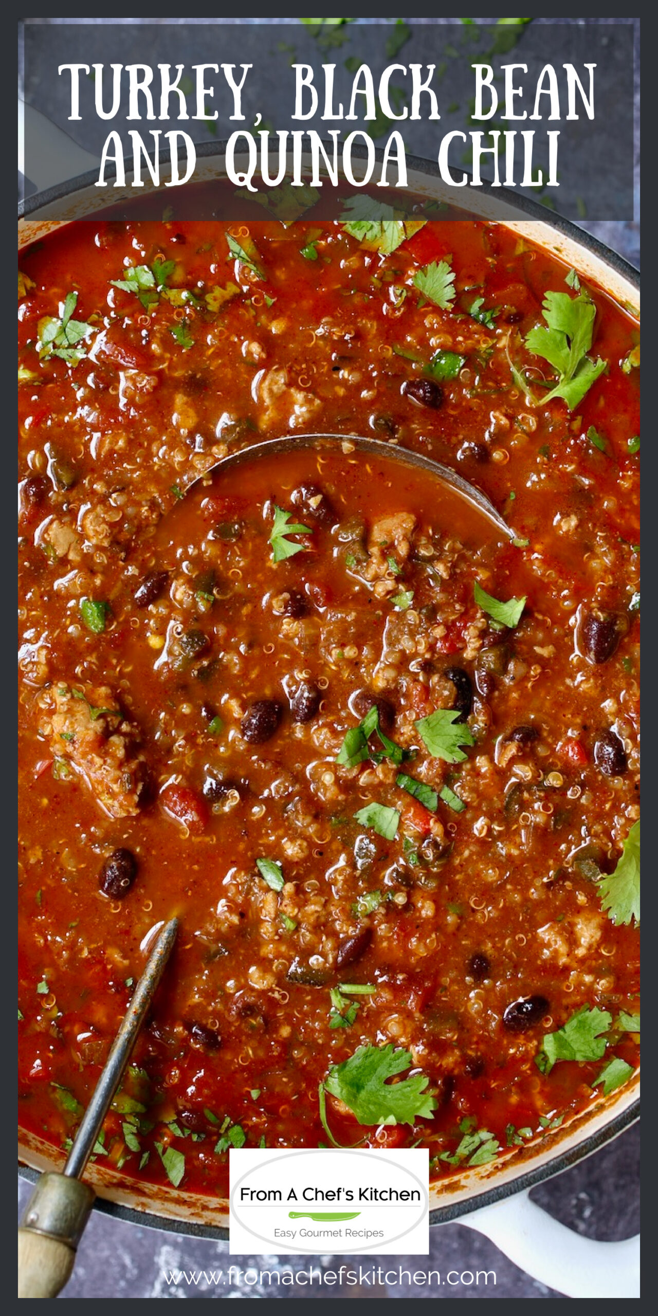 Turkey Quinoa Chili Recipe From A Chef's Kitchen