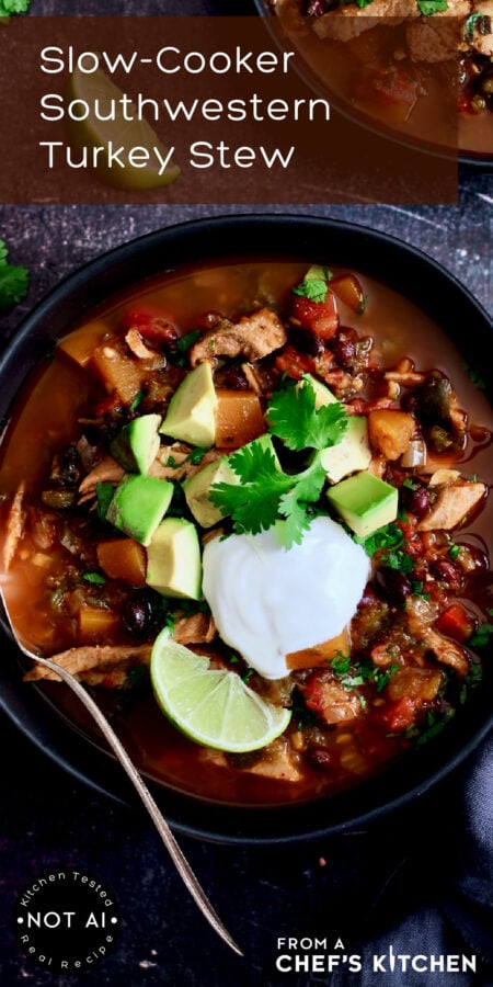 Pinterest graphic for Slow Cooker Southwestern Turkey stew showing one serving in a black bowl.