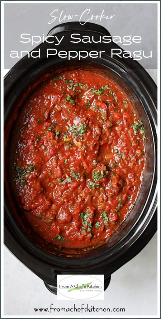 SlowCooker Spicy Sausage and Pepper Ragu