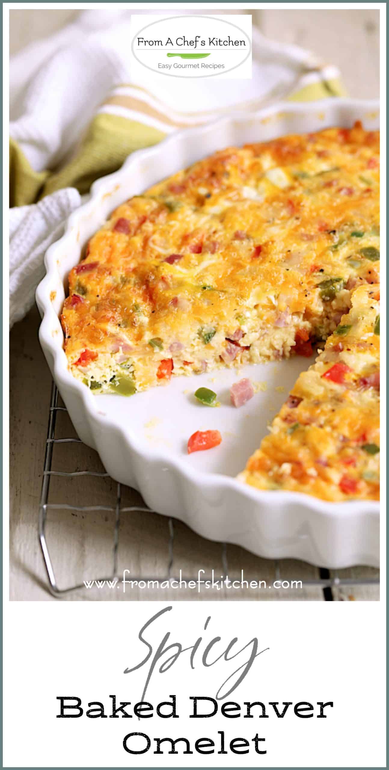 Baked Denver Omelet Recipe From A Chef's Kitchen