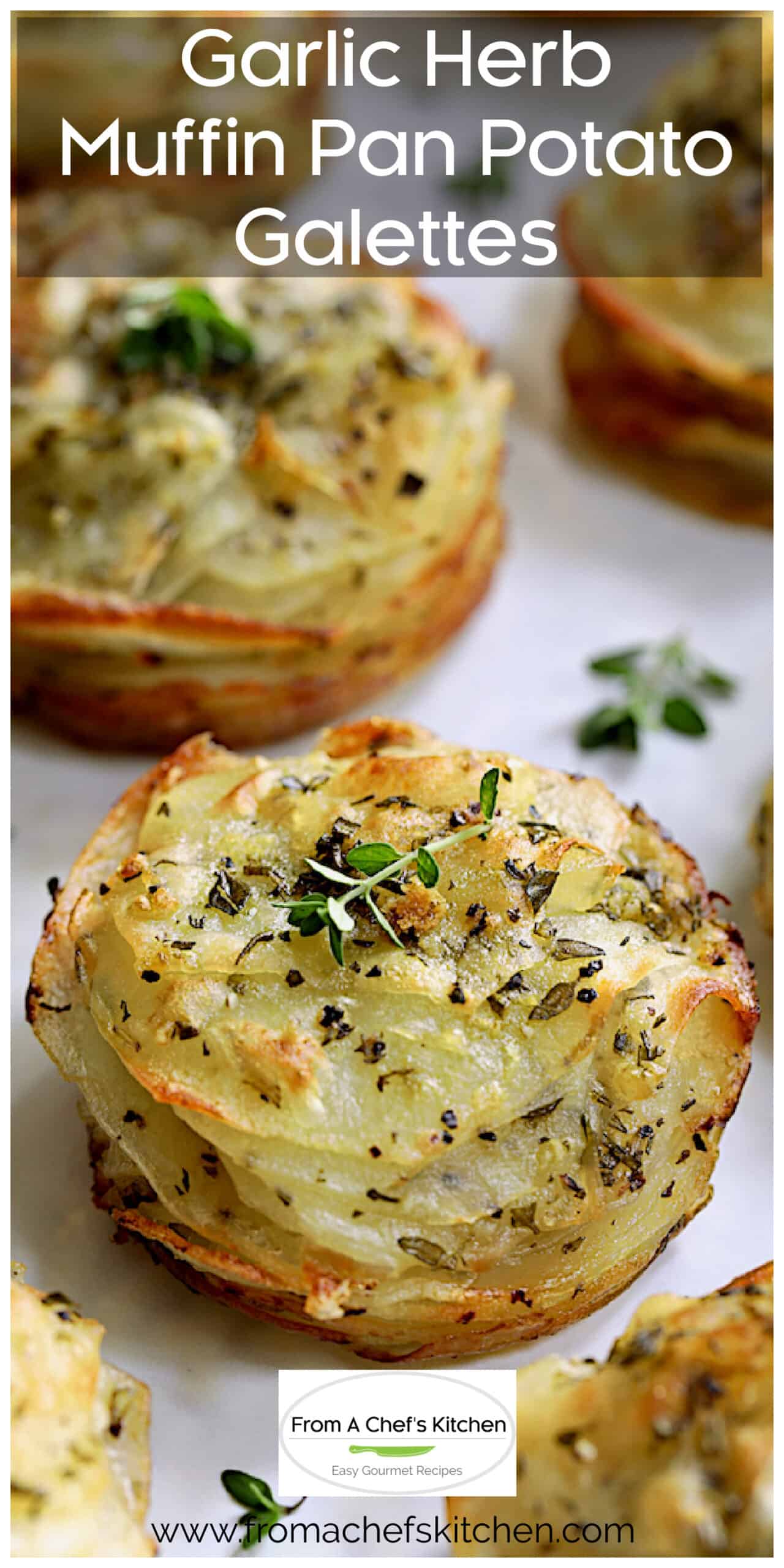 Potato Galette Recipe with Garlic Herbs From A Chef's Kitchen