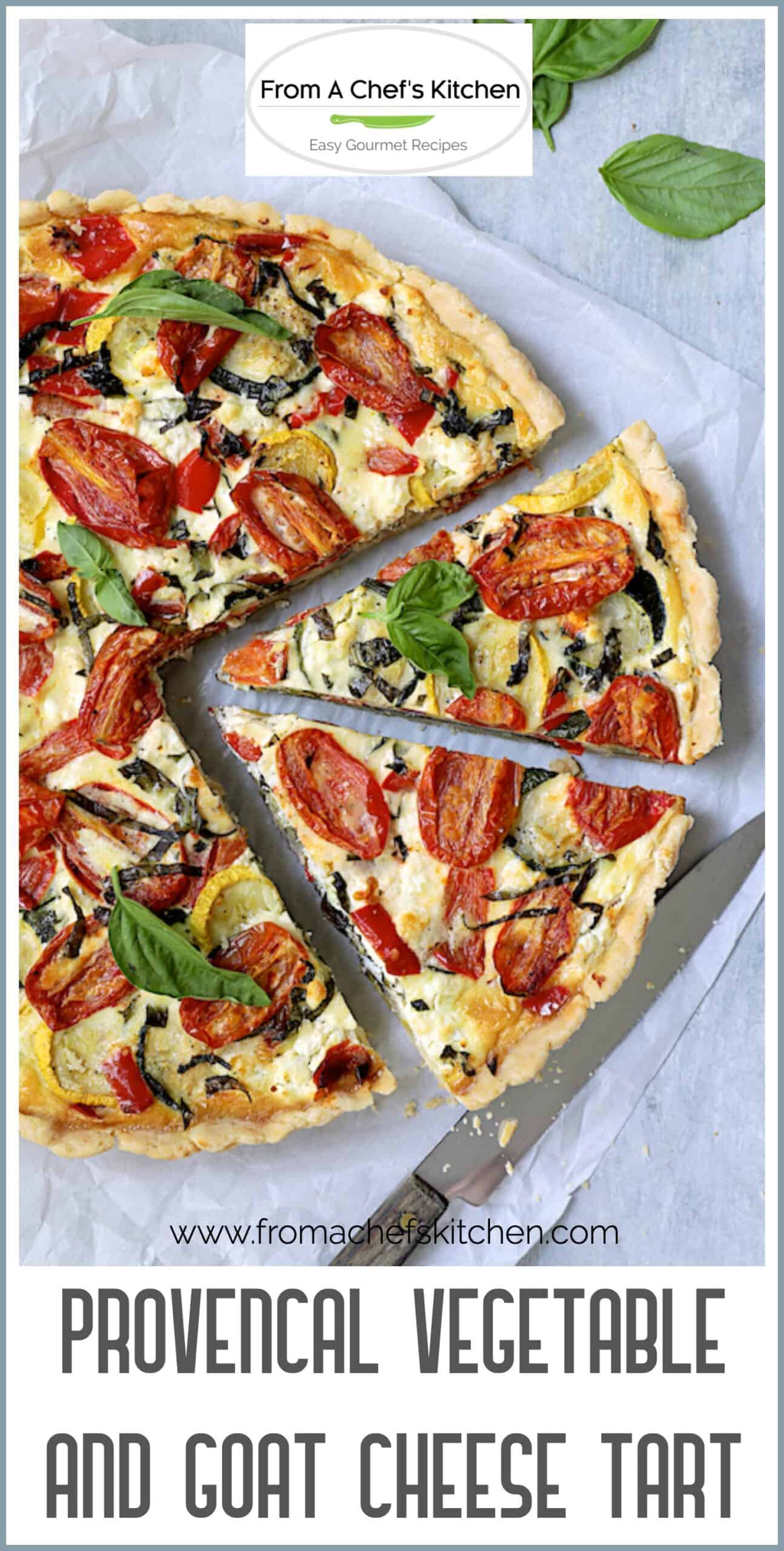 Vegetable and Goat Cheese Tart Recipe From A Chef's Kitchen