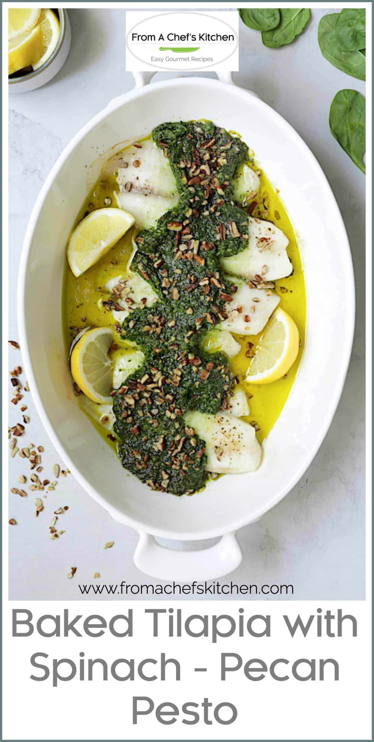 Baked Tilapia Recipe with Spinach Pecan Pesto Easy & Elegant!