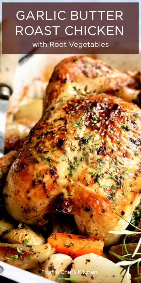 Pinterest graphic for Garlic Herb Butter Roast Chicken with Roast Vegetables.