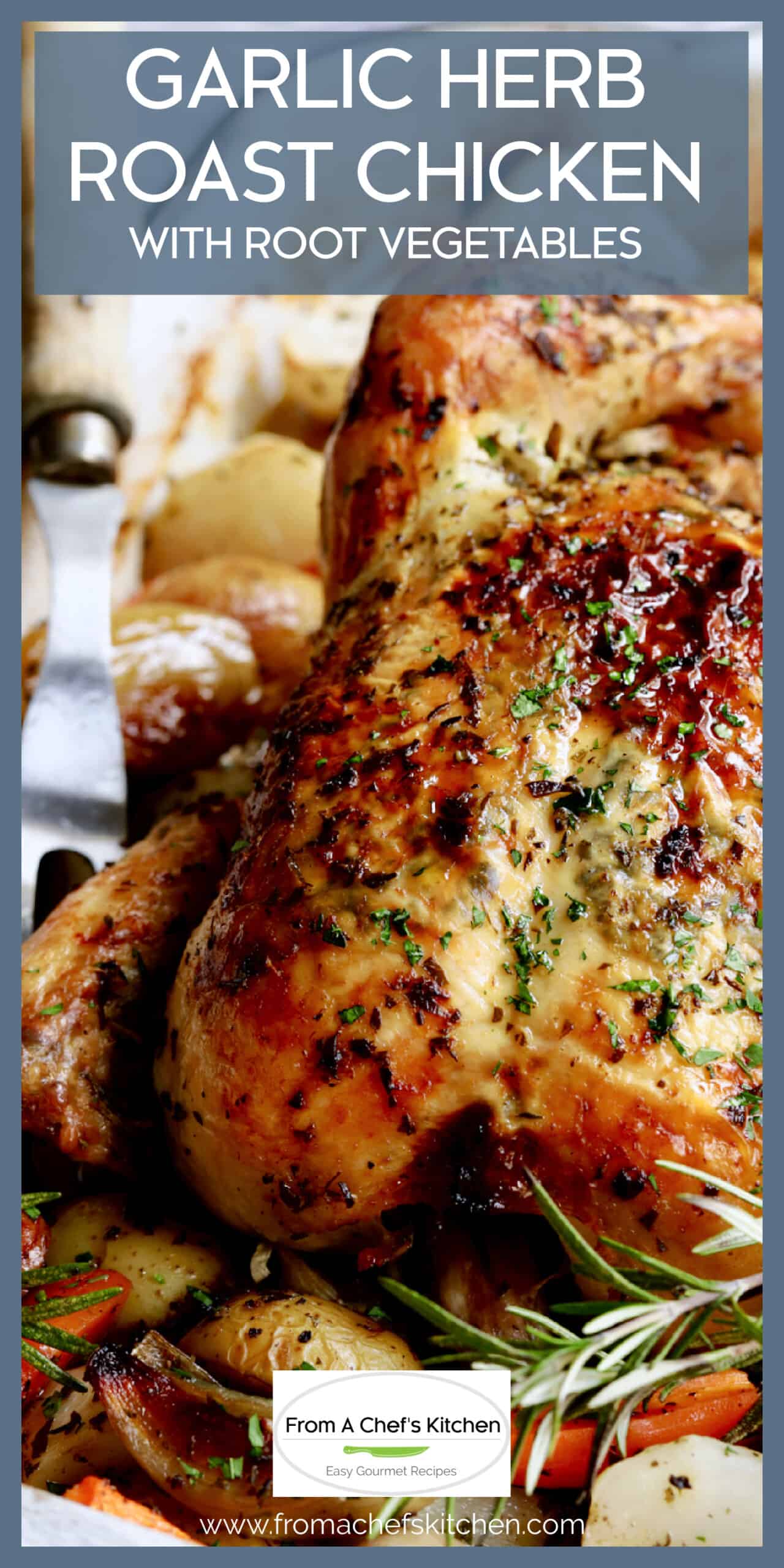 Garlic Herb Butter Roast Chicken Recipe with Root Vegetables