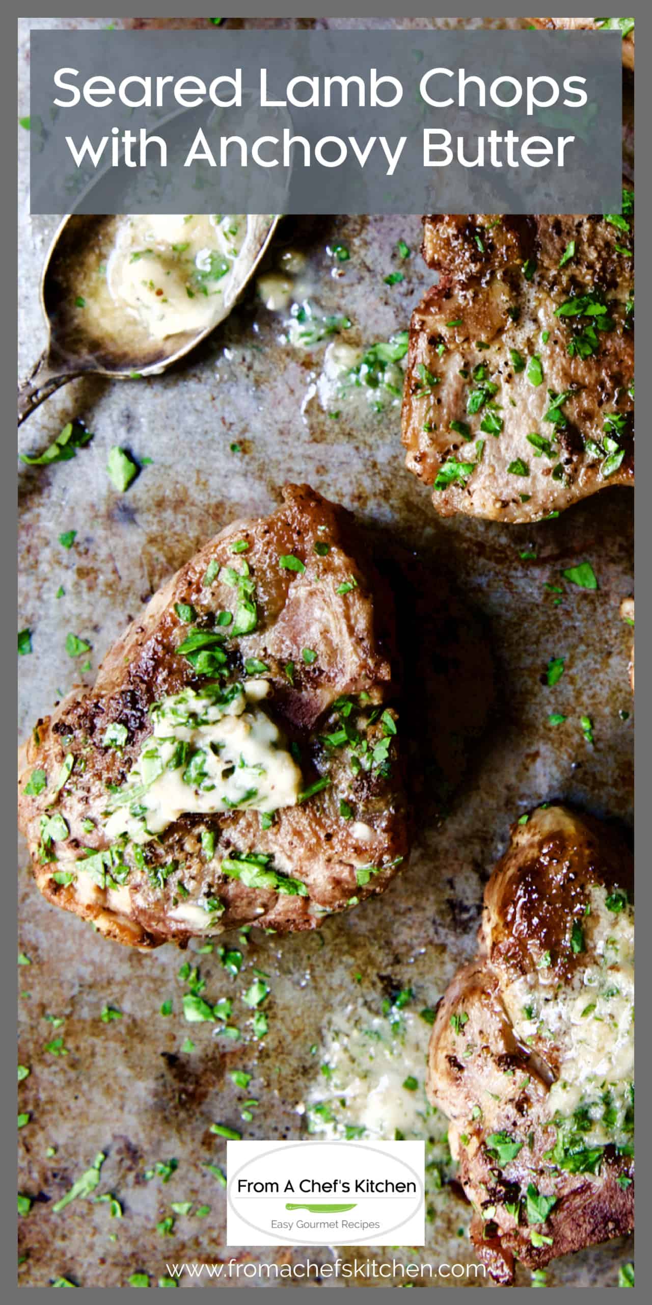 Easy PanSeared Lamb Chops with Anchovy Butter