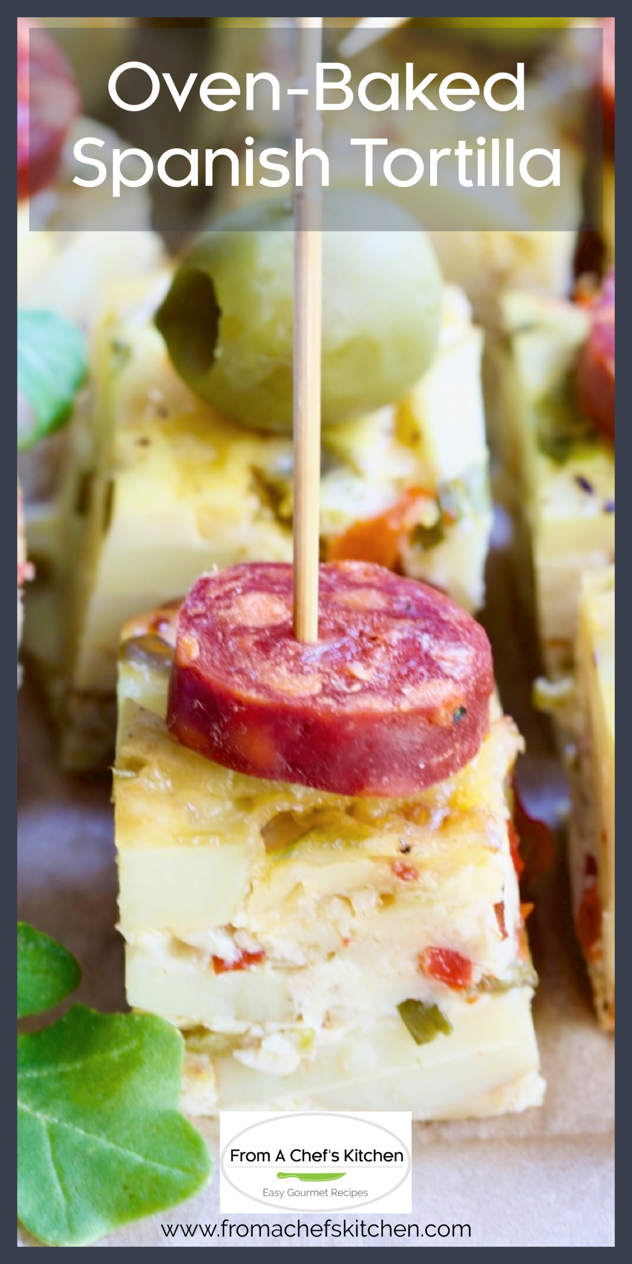 OvenBaked Spanish Tortilla Recipe From A Chef's Kitchen