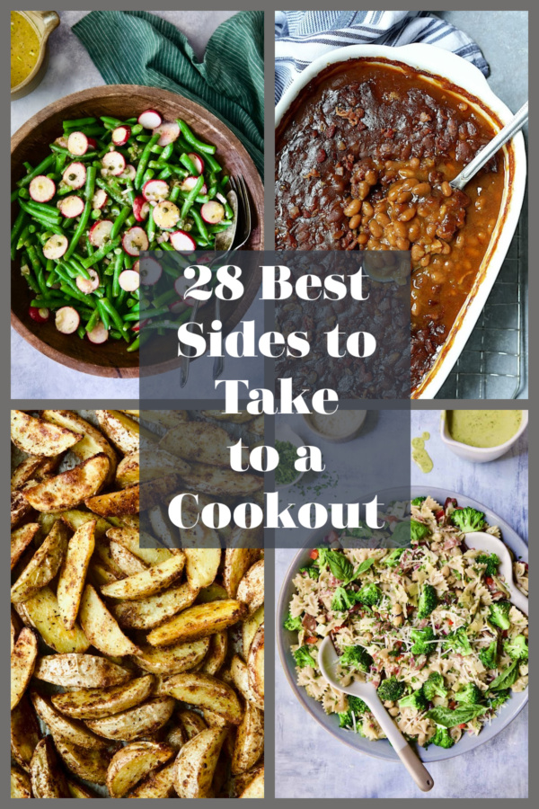 28 Best Sides to Take to a Cookout From A Chef's Kitchen