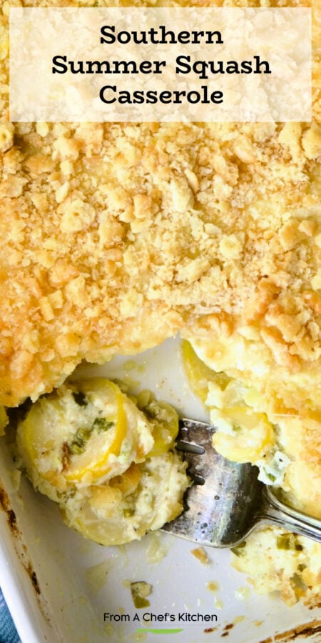 Pinterest graphic for Summer Squash Casserole showing it in a white baking dish with some removed by serving fork.