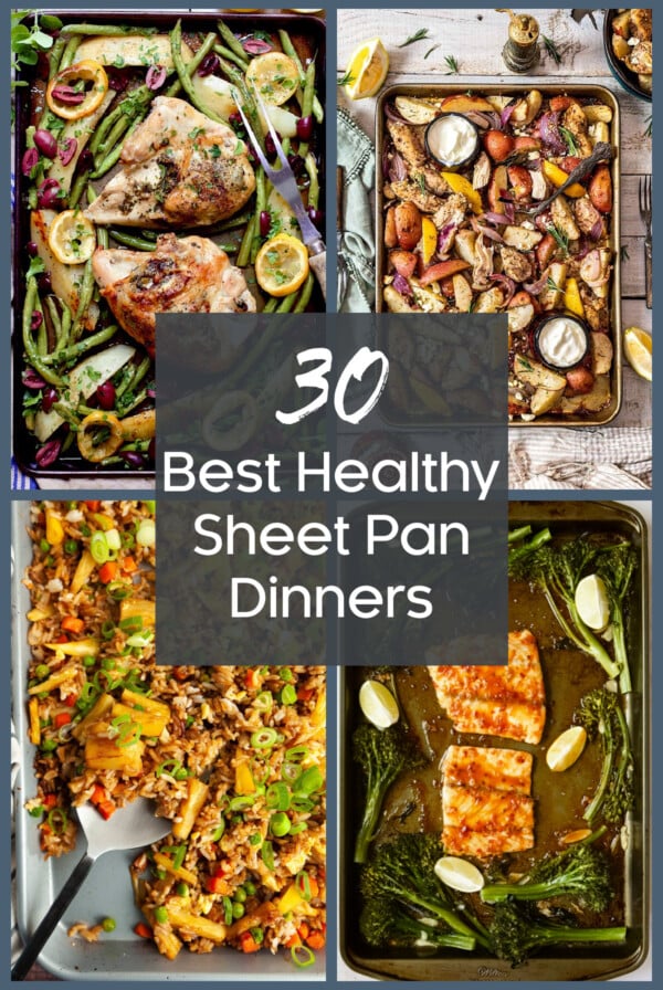 Collage of four dinners on sheet pans for 30 Best Healthy Sheet Pan Dinners.