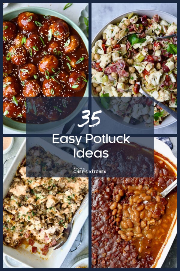 Pinterest graphic for 35 Easy Potluck Ideas showing meatballs, a cauliflower salad, Reuben casserole and baked beans.