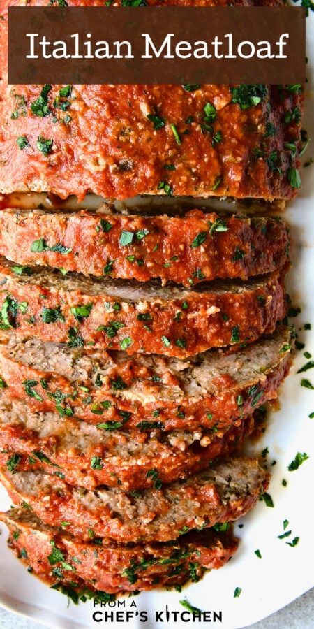 Pinterest graphic for Italian Meatloaf showing it sliced on a white platter.