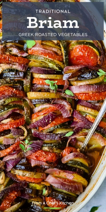 Pinterest graphic for Traditional Briam (Greek Roasted Vegetables) showing them in an oval white baking dish.