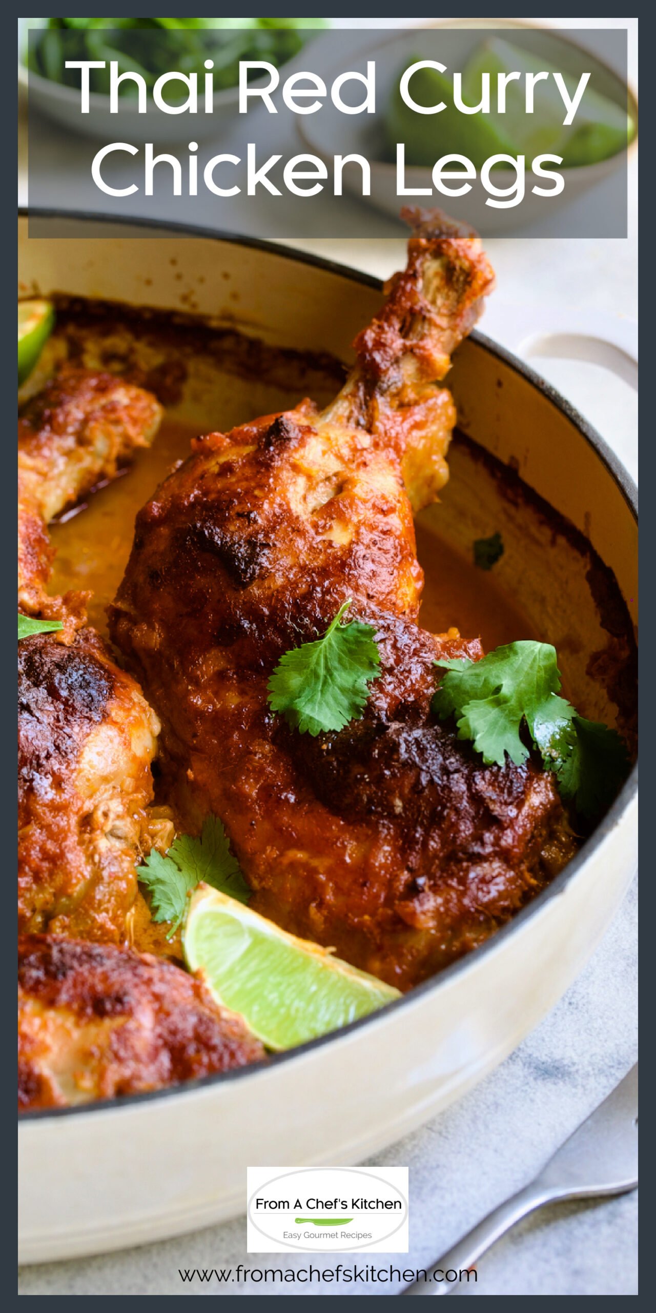 Thai Red Curry Chicken Legs Recipe From A Chef's Kitchen