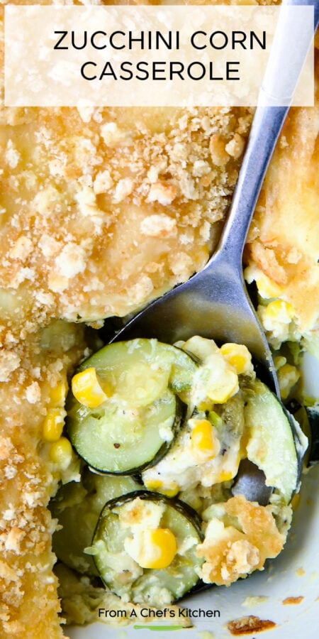 Pinterest graphic for Zucchini Corn Casserole showing it close up.