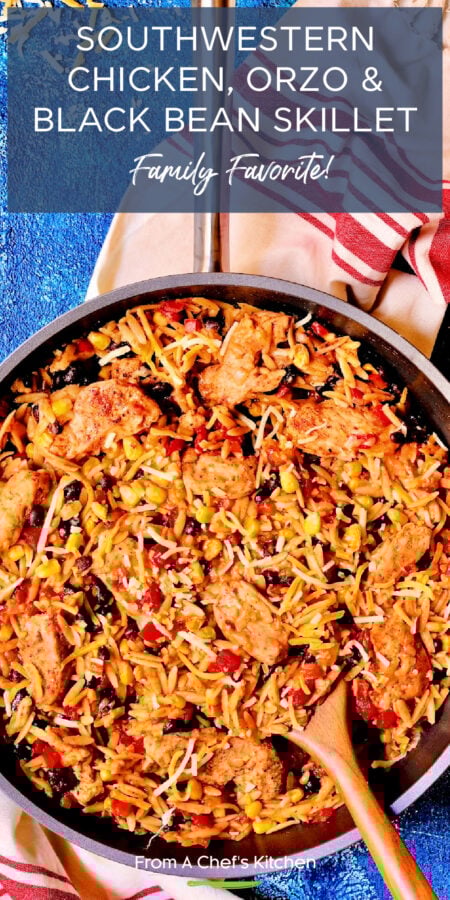Pinterest graphic for Southwestern Chicken, Orzo and Black Bean Skillet showing it in the pan on a red and white striped towel.