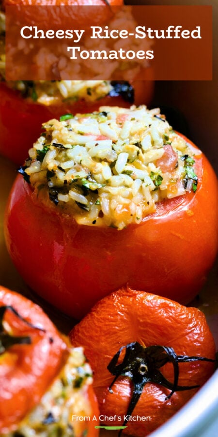 Pinterest graphic for Cheesy Rice-Stuffed Tomatoes showing them in an oval white baking dish with the top off on one.