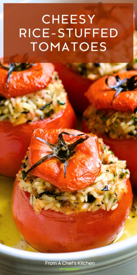 Pinterest graphic for Cheesy Rice-Stuffed Tomatoes showing them in an oval white baking dish.