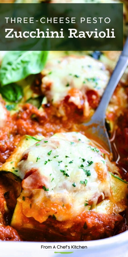 Pinterest graphic for Zucchini Ravioli showing it in a white baking dish.