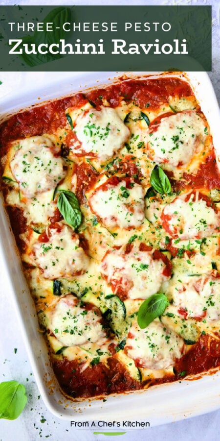 Pinterest graphic for Zucchini Ravioli showing it in a white baking dish.
