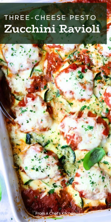 Pinterest graphic for Zucchini Ravioli showing it in a white baking dish.