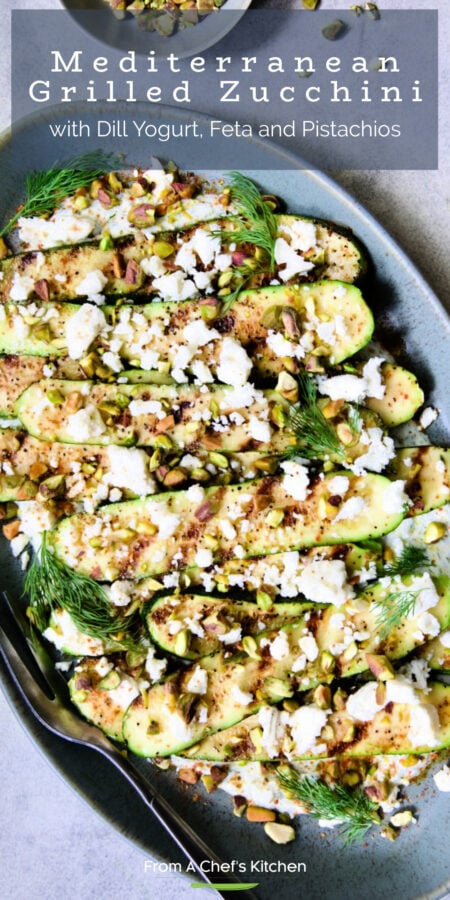 Pinterest graphic for Mediterranean Grilled Zucchini with Dill Yogurt and Feta showing it on a blue oval platter with serving fork.