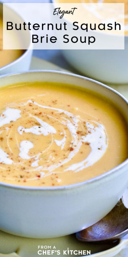 Pinterest graphic for Butternut Squash Brie Soup showing close-up of one bowl.