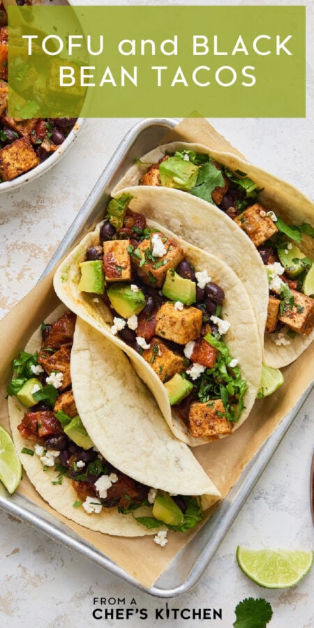Pinterest graphic for Tofu and Black Bean Tacos showing three on a parchment paper-lined aluminum tray.