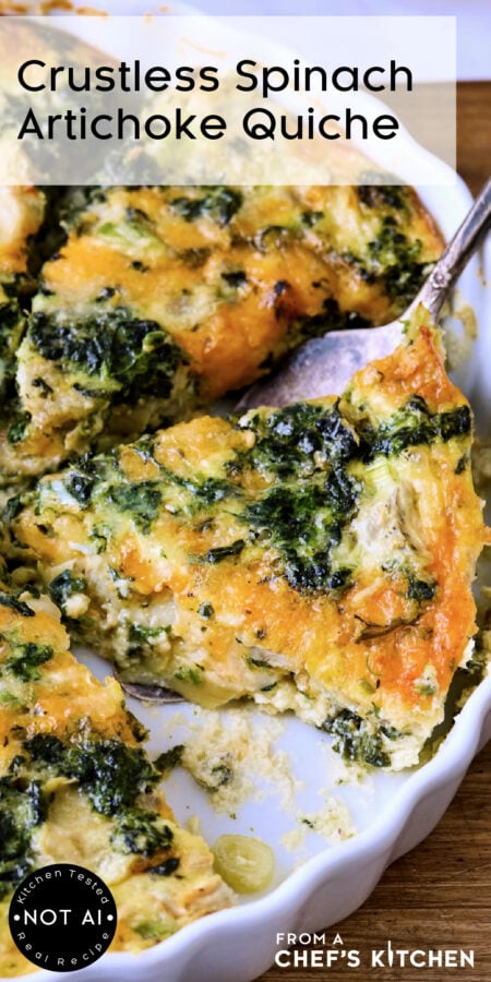 Pinterest graphic for Crustless Spinach Artichoke Quiche showing it in a white quiche pan cut into wedges with pie server lifting one out.